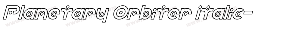 Planetary Orbiter Italic字体转换